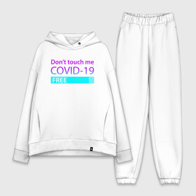 Женский костюм хлопок Oversize с принтом COVID 19 DON T TOUCH ME в Новосибирске,  |  | biohazard | covid 19 | don t touch me | free | mask | ncov | virus | биохазард | вирус | китай | коронавирус | маска | медицина | медицинская маска | не трогай меня | нков | эпидемия