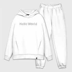 Мужской костюм хлопок OVERSIZE с принтом Hello, World в Новосибирске,  |  | hello world | привет мир | программирование | хеллоу ворлд