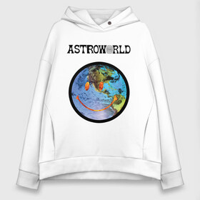 Женское худи Oversize хлопок с принтом TRAVIS SCOTT ASTROWORLD в Новосибирске, френч-терри — 70% хлопок, 30% полиэстер. Мягкий теплый начес внутри —100% хлопок | боковые карманы, эластичные манжеты и нижняя кромка, капюшон на магнитной кнопке | astronomical | astroworld | cactus jack | fortnite | la flame | rodeo | travis scott | кактус джек | пламя | трэвис скотт | фортнайт