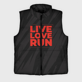 Мужской жилет утепленный 3D с принтом Live Love Run в Новосибирске,  |  | russia running | russiarunning | бег | раша ранинг | спорт
