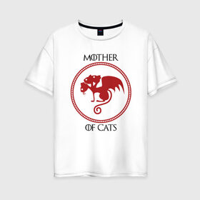 Женская футболка хлопок Oversize с принтом Мать котов в Новосибирске, 100% хлопок | свободный крой, круглый ворот, спущенный рукав, длина до линии бедер
 | animal | cat | cute | kitty | meow | друг | животные | киска | китти | кот | котенок | котик | кошечка | кошка | лев | леопард | милый | мур | мяу | пантера | питомец | рысь | тигр | улыбка