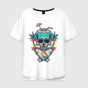 Мужская футболка хлопок Oversize с принтом Skull Summer в Новосибирске, 100% хлопок | свободный крой, круглый ворот, “спинка” длиннее передней части | art | cocktail | palm | skull | surfboards | umbrella | арт | доски для серфинга | зонтик | коктейль | пальмы | череп