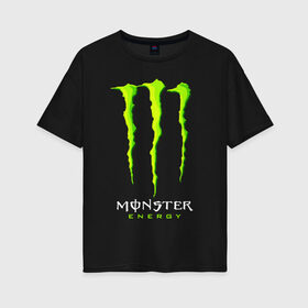 Женская футболка хлопок Oversize с принтом MONSTER ENERGY в Новосибирске, 100% хлопок | свободный крой, круглый ворот, спущенный рукав, длина до линии бедер
 | black monster | bmx | claw | cybersport | energy | monster | monster energy | moto | motocross | race | sport | киберспорт | когти | монстер энерджи | монстр | мото | мотокросс | ралли | скейтбординг | спорт | т | энергия