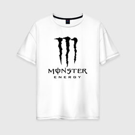 Женская футболка хлопок Oversize с принтом MONSTER ENERGY в Новосибирске, 100% хлопок | свободный крой, круглый ворот, спущенный рукав, длина до линии бедер
 | black monster | bmx | claw | cybersport | energy | monster | monster energy | moto | motocross | race | sport | киберспорт | когти | монстер энерджи | монстр | мото | мотокросс | ралли | скейтбординг | спорт | т | энергия