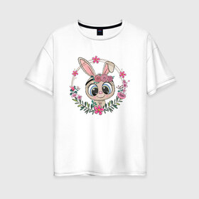 Женская футболка хлопок Oversize с принтом Милый зайка в Новосибирске, 100% хлопок | свободный крой, круглый ворот, спущенный рукав, длина до линии бедер
 | арт | детская | животные | заиц | зай | зайка | зайчонок | заяц | картинка | мылый | праздник | рисунок | цветочки