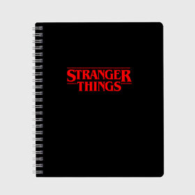 Тетрадь с принтом STRANGER THINGS в Новосибирске, 100% бумага | 48 листов, плотность листов — 60 г/м2, плотность картонной обложки — 250 г/м2. Листы скреплены сбоку удобной пружинной спиралью. Уголки страниц и обложки скругленные. Цвет линий — светло-серый
 | 11 | stranger things | одди | одиннадцатая | очень странные дела | сериалы