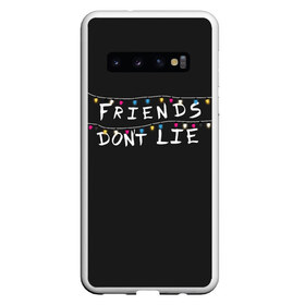 Чехол для Samsung Galaxy S10 с принтом Friends Dont Lie в Новосибирске, Силикон | Область печати: задняя сторона чехла, без боковых панелей | Тематика изображения на принте: 11 | demogorgon | dont | friends | lie | retro | stranger | things | дастин | дела | демогоргон | друзья | лгут | не | оди | одиннадцать | очень | ретро | стив | странные | хоппер | хоукинс