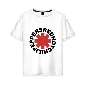 Женская футболка хлопок Oversize с принтом Red Hot Chili Peppers в Новосибирске, 100% хлопок | свободный крой, круглый ворот, спущенный рукав, длина до линии бедер
 | 