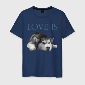 Мужская футболка хлопок с принтом Любовь - это хаски в Новосибирске, 100% хлопок | прямой крой, круглый вырез горловины, длина до линии бедер, слегка спущенное плечо. | дрессировка | забота | любовь | сибирский хаски | собака | собаки | собачка | собачник | увлечение | хаски | хобби