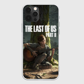 Чехол для iPhone 12 Pro Max с принтом The Last of Us part 2 в Новосибирске, Силикон |  | Тематика изображения на принте: day | ellie | games | joel | naughty dog | день | джоэл | игры | одни из нас | часть 2 | элли