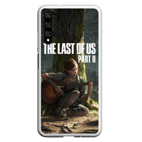 Чехол для Honor 20 с принтом The Last of Us part 2 в Новосибирске, Силикон | Область печати: задняя сторона чехла, без боковых панелей | Тематика изображения на принте: day | ellie | games | joel | naughty dog | день | джоэл | игры | одни из нас | часть 2 | элли