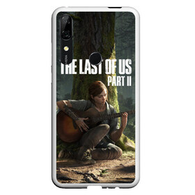 Чехол для Honor P Smart Z с принтом The Last of Us part 2 в Новосибирске, Силикон | Область печати: задняя сторона чехла, без боковых панелей | Тематика изображения на принте: day | ellie | games | joel | naughty dog | день | джоэл | игры | одни из нас | часть 2 | элли