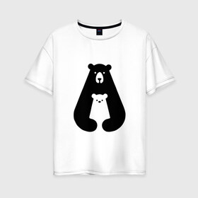 Женская футболка хлопок Oversize с принтом Медведь (Z) в Новосибирске, 100% хлопок | свободный крой, круглый ворот, спущенный рукав, длина до линии бедер
 | bear | tedy | бурый | касолапый | косолапый | лапа | лапы | медвед | медведь | миша | мишаня | мишка | мишуня | теди | умка