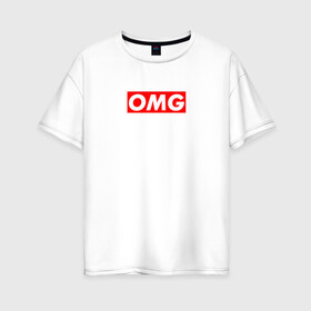 Женская футболка хлопок Oversize с принтом OMG STYLE в Новосибирске, 100% хлопок | свободный крой, круглый ворот, спущенный рукав, длина до линии бедер
 | casual | kek | lol | omg | кек | лол | модные | надписи | омг | фразы