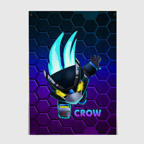 Постер с принтом Brawl Stars CROW в Новосибирске, 100% бумага
 | бумага, плотность 150 мг. Матовая, но за счет высокого коэффициента гладкости имеет небольшой блеск и дает на свету блики, но в отличии от глянцевой бумаги не покрыта лаком | 8 bit | 8 бит | bibi | brawl | brawl stars | crow | leon | spike | sprout | stars | бравл | бравл старс | браво старс | игра | компьютерная | кров | леон | онлайн | старс