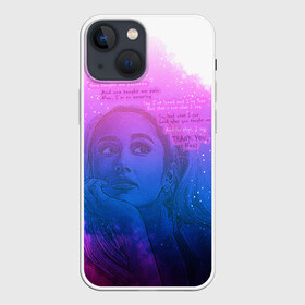 Чехол для iPhone 13 mini с принтом Ariana Grande Thank You, Next в Новосибирске,  |  | ariana grande | art | lyrics | music | singer | sketch | sky | song | space | thank you | ариана гранде | арт | вселенная | музыка | небо | песня | рисунок | спасибо | стихи | текст