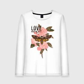 Женский лонгслив хлопок с принтом Love made me do it в Новосибирске, 100% хлопок |  | fashion | love | бабочка | букет | влюблена | заставила | кокон | любить | любовь | насекомое | о любви | пафос | пафосная | поступок | роза | розы | фраза | цветов | цветы | цитата