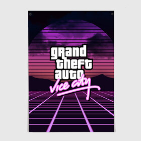 Постер с принтом GTA VICE CITY в Новосибирске, 100% бумага
 | бумага, плотность 150 мг. Матовая, но за счет высокого коэффициента гладкости имеет небольшой блеск и дает на свету блики, но в отличии от глянцевой бумаги не покрыта лаком | grand theft auto | grove street | grove street 4 life | gta | gta 4 | gta 5 | gta sa | gta v | gta vice city | neon | samp | san andreas | vice city | грув стрит | игры | неон | самп | сан андреас