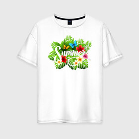 Женская футболка хлопок Oversize с принтом ЛЕТО в Новосибирске, 100% хлопок | свободный крой, круглый ворот, спущенный рукав, длина до линии бедер
 | hello | summer | бабочки | летний | летняя | мода | море | надпись | пляж | пляжный | солнце | цветы
