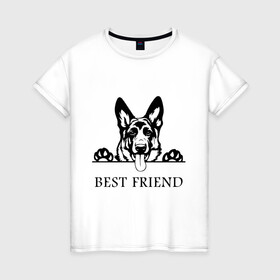 Женская футболка хлопок с принтом ОВЧАРКА BEST FRIEND (Z) в Новосибирске, 100% хлопок | прямой крой, круглый вырез горловины, длина до линии бедер, слегка спущенное плечо | best friend | dog | doggie | doggy | авчарка | друг человека | другу | кинолог | лабрадор | мохнатый | овчарка | пес | пёсель | пёсик | подарок | подруге | собака | собакен | собаки | собачка | собачнику