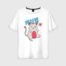 Женская футболка хлопок Oversize с принтом K-POP Кот в Новосибирске, 100% хлопок | свободный крой, круглый ворот, спущенный рукав, длина до линии бедер
 | bts | cat | k pop | kawai | kitten | kitty | korean pop | music | nya | nyan | веселый | забавный | иероглифы | кавай | кавайный | кей поп | корейская | корейская музыка | корейские | корея | кот | котейка | котик | кошка | милый