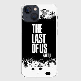 Чехол для iPhone 13 mini с принтом ОДНИ ИЗ НАС l THE LAST OF US 2 в Новосибирске,  |  | ellie | game | joel | naughty dog | part 2 | the last of us | джоэл | одни из нас | элли