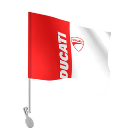 Флаг для автомобиля с принтом DUCATI [4] в Новосибирске, 100% полиэстер | Размер: 30*21 см | ducati | moto | дукати | мото | мотоцикл