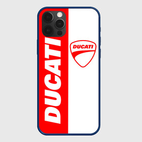 Чехол для iPhone 12 Pro с принтом DUCATI [4] в Новосибирске, силикон | область печати: задняя сторона чехла, без боковых панелей | ducati | moto | дукати | мото | мотоцикл