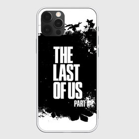 Чехол для iPhone 12 Pro Max с принтом ОДНИ ИЗ НАС l THE LAST OF US в Новосибирске, Силикон |  | Тематика изображения на принте: ellie | game | joel | naughty dog | part 2 | the last of us | джоэл | одни из нас | элли