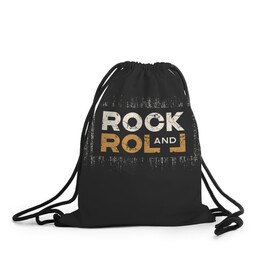Рюкзак-мешок 3D с принтом Rock and Roll (Z) в Новосибирске, 100% полиэстер | плотность ткани — 200 г/м2, размер — 35 х 45 см; лямки — толстые шнурки, застежка на шнуровке, без карманов и подкладки | rock | rock and roll | блюз | госпел | драйв | кантри | качайся и катись | музыка | музыкальная | панк | панки | рок | рок н ролл | рокер | хой