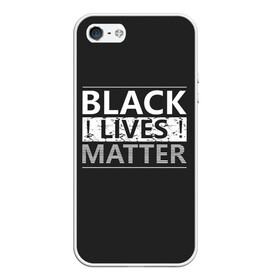 Чехол для iPhone 5/5S матовый с принтом Black lives matter (Z) в Новосибирске, Силикон | Область печати: задняя сторона чехла, без боковых панелей | derek chauvin | george floyd | thomas lane | активисты | афро | дерек шовин | джордж флойд | жизни чёрных важны | надпись | общественное движение | текст | томас лэйн | трэйвон мартина | ту тао