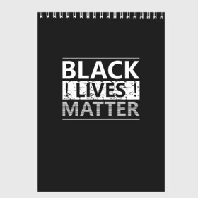 Скетчбук с принтом Black lives matter (Z) в Новосибирске, 100% бумага
 | 48 листов, плотность листов — 100 г/м2, плотность картонной обложки — 250 г/м2. Листы скреплены сверху удобной пружинной спиралью | Тематика изображения на принте: derek chauvin | george floyd | thomas lane | активисты | афро | дерек шовин | джордж флойд | жизни чёрных важны | надпись | общественное движение | текст | томас лэйн | трэйвон мартина | ту тао