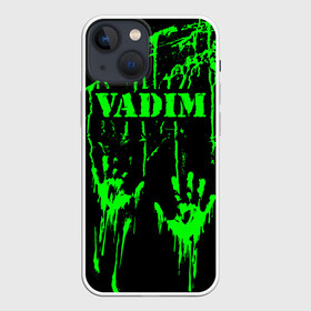 Чехол для iPhone 13 mini с принтом Вадим в Новосибирске,  |  | брызги | вадик | вадим | вадимка | вадиша | вадюша | вадя | грязная | дима | зеленая | имена | именная | имя | капли | кислотная | краска | лапа | надпись | отпечаток | пандемия | подпись | подтеки