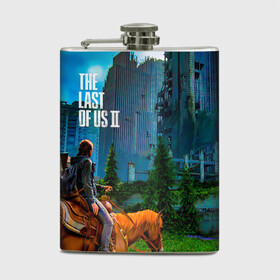 Фляга с принтом The Last of Us Part II в Новосибирске, металлический корпус | емкость 0,22 л, размер 125 х 94 мм. Виниловая наклейка запечатывается полностью | Тематика изображения на принте: ellie | the last of us part ii | один из нас часть 2 | постапокалипсис | элли