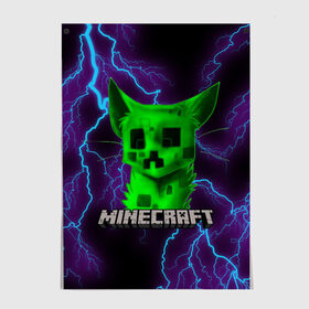 Постер с принтом MINECRAFT CREEPER CAT в Новосибирске, 100% бумага
 | бумага, плотность 150 мг. Матовая, но за счет высокого коэффициента гладкости имеет небольшой блеск и дает на свету блики, но в отличии от глянцевой бумаги не покрыта лаком | creeper | game | minecraft | блоки | игра | квадраты | компьютерная | крипер | криппер | майнкрафт | огонь