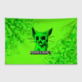 Флаг-баннер с принтом MINECRAFT CREEPER CAT в Новосибирске, 100% полиэстер | размер 67 х 109 см, плотность ткани — 95 г/м2; по краям флага есть четыре люверса для крепления | creeper | game | minecraft | блоки | игра | квадраты | компьютерная | крипер | криппер | майнкрафт | огонь