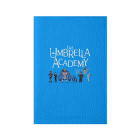 Обложка для паспорта матовая кожа с принтом The umbrella academy в Новосибирске, натуральная матовая кожа | размер 19,3 х 13,7 см; прозрачные пластиковые крепления | dark horse comics | netflix | the umbrella academy | umbrella | академия амбрелла | белая скрипка | бен харгривз | комикс | комильфо | космобой | кракен | реджинальд харгривз | сеанс | слух