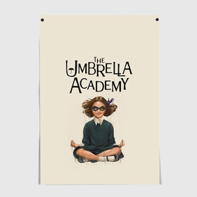 Постер с принтом The umbrella academy в Новосибирске, 100% бумага
 | бумага, плотность 150 мг. Матовая, но за счет высокого коэффициента гладкости имеет небольшой блеск и дает на свету блики, но в отличии от глянцевой бумаги не покрыта лаком | dark horse comics | netflix | the umbrella academy | umbrella | академия амбрелла | белая скрипка | бен харгривз | комикс | комильфо | космобой | кракен | реджинальд харгривз | сеанс | слух