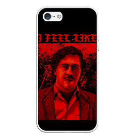 Чехол для iPhone 5/5S матовый с принтом Пабло (I feel Like Escobar) в Новосибирске, Силикон | Область печати: задняя сторона чехла, без боковых панелей | барон | вещество | власть | глюк | дурман | зависимость | игла | кайф | кофеин | любовь | мак | морф | пабло | флекс | хайп