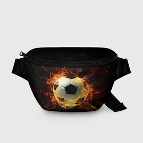 Поясная сумка 3D с принтом Мяч в Новосибирске, 100% полиэстер | плотная ткань, ремень с регулируемой длиной, внутри несколько карманов для мелочей, основное отделение и карман с обратной стороны сумки застегиваются на молнию | мяч | огонь | пламя | футбол | футбольный мяч