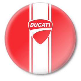 Значок с принтом DUCATI в Новосибирске,  металл | круглая форма, металлическая застежка в виде булавки | Тематика изображения на принте: ducati | moto | дукати | мото | мотоспорт