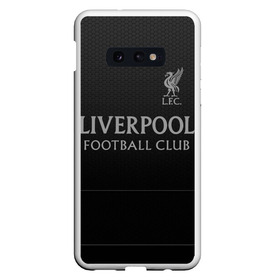 Чехол для Samsung S10E с принтом LIVERPOOL. в Новосибирске, Силикон | Область печати: задняя сторона чехла, без боковых панелей | fc | football | football club | liverpool fc | sport | британский футбольный клуб | ливерпуль фк | мерсисайд | спорт | уефа | униформа | фирменные цвета | фк | футбол | футбольный клуб