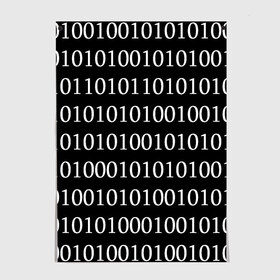 Постер с принтом Black 101 в Новосибирске, 100% бумага
 | бумага, плотность 150 мг. Матовая, но за счет высокого коэффициента гладкости имеет небольшой блеск и дает на свету блики, но в отличии от глянцевой бумаги не покрыта лаком | 101 | binary code | black | programming | двоичный код | программировать