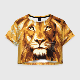 Женская футболка Crop-top 3D с принтом Взгляд льва в Новосибирске, 100% полиэстер | круглая горловина, длина футболки до линии талии, рукава с отворотами | арт | грива | деко | жедтая | животные | закат | зверей | золото | кошка | лев | лето | львенок | неоновая | очки | пляж | прайд | разноцветная | солнце | тигр | узоры | царь | яркие