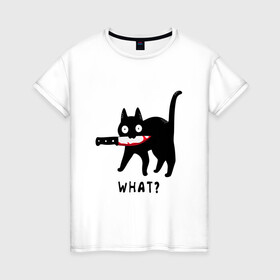 Женская футболка хлопок с принтом WHAT & CAT в Новосибирске, 100% хлопок | прямой крой, круглый вырез горловины, длина до линии бедер, слегка спущенное плечо | art | black | black cat | cat | dark | dark cat | what | what cat | what mem | арт | вопрос | интернет мем | кот | кот арт | кот мем | кошачье лицо | кошачья мордочка | мем | нож | прикол | прикольный кот | убица | чёрный | чёрный кот