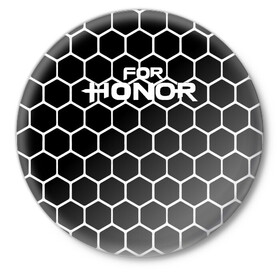 Значок с принтом FOR HONOR в Новосибирске,  металл | круглая форма, металлическая застежка в виде булавки | Тематика изображения на принте: for honor | game | за честь | игра | онор | фор хонор