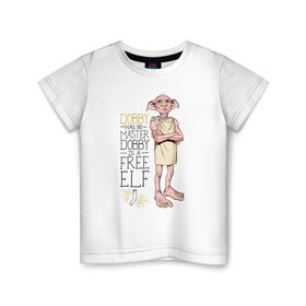 Детская футболка хлопок с принтом Dobby is a Free Elf в Новосибирске, 100% хлопок | круглый вырез горловины, полуприлегающий силуэт, длина до линии бедер | Тематика изображения на принте: dobby | harry potter | vdosadir | гарри поттер | джоан роулинг | добби