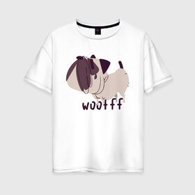 Женская футболка хлопок Oversize с принтом Бульдог в Новосибирске, 100% хлопок | свободный крой, круглый ворот, спущенный рукав, длина до линии бедер
 | бульдог | животные | звери | пёс | песокафе | питомцы | породы собак | собака | собаки | собачка | щенок