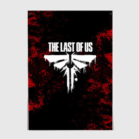 Постер с принтом THE LAST OF US в Новосибирске, 100% бумага
 | бумага, плотность 150 мг. Матовая, но за счет высокого коэффициента гладкости имеет небольшой блеск и дает на свету блики, но в отличии от глянцевой бумаги не покрыта лаком | game | horror | survival horror | the last | the last of us | the last of us remastered | игра | компьютерная игра | ласт | ласт оф | ласт оф ас | экшн