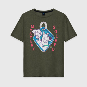 Женская футболка хлопок Oversize с принтом Mystery Solved в Новосибирске, 100% хлопок | свободный крой, круглый ворот, спущенный рукав, длина до линии бедер
 | norville shaggy rogers | scooby doo | shaggy | vdzabma | норвилл шэгги роджерс | скуби ду | шэгги